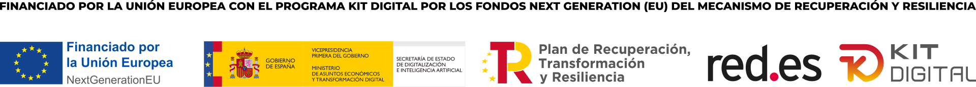 Financiado por la Unión Europea – NextGenerationEU. Programa Kit Digital, Plan de Recuperación, Transformación y Resiliencia, Gobierno de España y Red.es